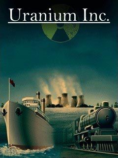 Free download java game Uranium Inc on your mobile phone!