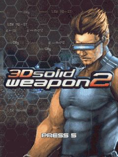 Free download java game 3D Solid Weapon 2 on your mobile phone!