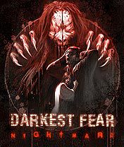 Free download java game Darkest Fear 3 Nightmare similar to the game Darkest fear MOD, on your mobile phone!