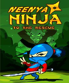 Free download java game Neenya Ninja:To The Rescue on your mobile phone!