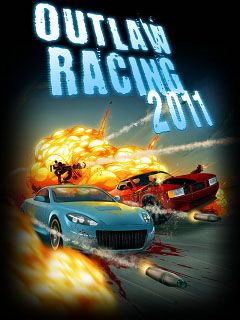 Free download java game Outlaw Racing 2011 on your mobile phone!