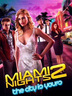 Free download java game Miami nights 2: The city is yours on your mobile phone!