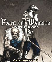 Free download java game Path Of A Warrior: Imperial Blood on your mobile phone!